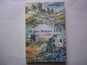 Seller image for Wales Before 1536: A Guide for sale by Carmarthenshire Rare Books
