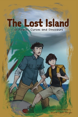 Seller image for The Lost Island of Pirates, Curses and Dinosaurs (Paperback or Softback) for sale by BargainBookStores