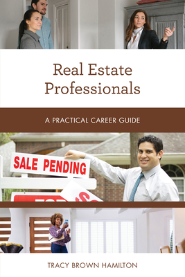 Immagine del venditore per Real Estate Professionals: A Practical Career Guide (Paperback or Softback) venduto da BargainBookStores