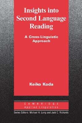 Seller image for Insights Into Second Language Reading: A Cross-Linguistic Approach (Paperback or Softback) for sale by BargainBookStores