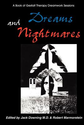 Image du vendeur pour Dreams and Nightmares: A Book of Gestalt Therapy Sessions (Paperback or Softback) mis en vente par BargainBookStores