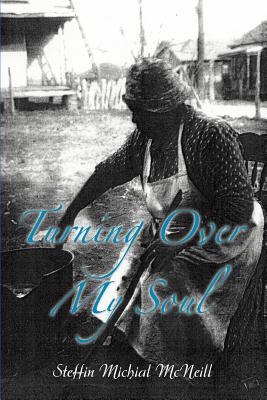 Seller image for Turning Over My Soul (Paperback or Softback) for sale by BargainBookStores