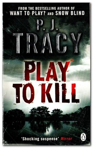 Image du vendeur pour Play To Kill (Shoot to Thrill) mis en vente par Darkwood Online T/A BooksinBulgaria