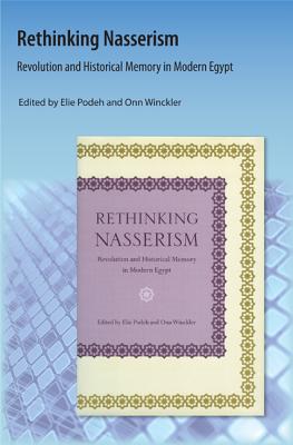 Imagen del vendedor de Rethinking Nasserism: Revolution and Historical Memory in Modern Egypt (Paperback or Softback) a la venta por BargainBookStores