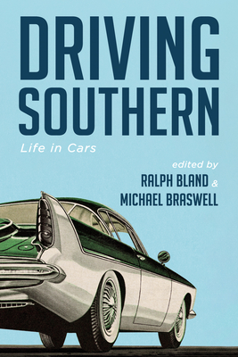 Seller image for Driving Southern: Life in Cars (Paperback or Softback) for sale by BargainBookStores