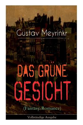 Seller image for Das gr�ne Gesicht (Fantasy-Romance): Ein mystischer Liebesroman (Paperback or Softback) for sale by BargainBookStores