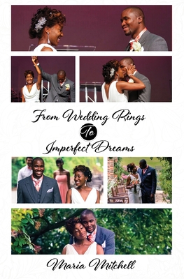 Bild des Verkufers fr From Wedding Rings to Imperfect Dreams (Paperback or Softback) zum Verkauf von BargainBookStores