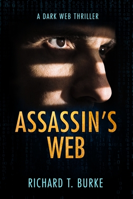 Seller image for Assassin's Web: A dark web thriller (Paperback or Softback) for sale by BargainBookStores