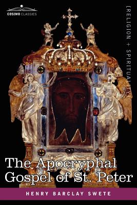 Imagen del vendedor de The Akhmim Fragment of the Apocryphal Gospel of St. Peter (Paperback or Softback) a la venta por BargainBookStores