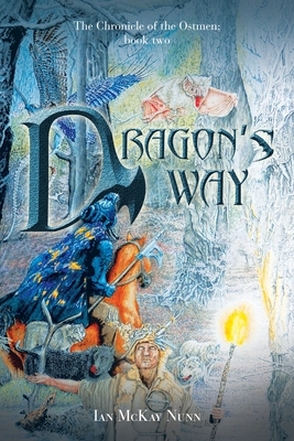 Seller image for Dragon's Way: The Chronicle of the Ostmen; Book Two (Paperback or Softback) for sale by BargainBookStores