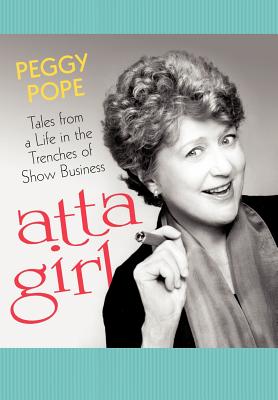 Bild des Verkufers fr Atta Girl: Tales from a Life in the Trenches of Show Business (Hardback or Cased Book) zum Verkauf von BargainBookStores