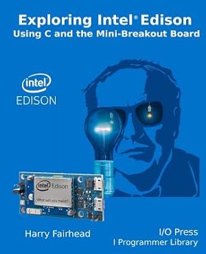 Seller image for Explore Intel Edison (Paperback or Softback) for sale by BargainBookStores