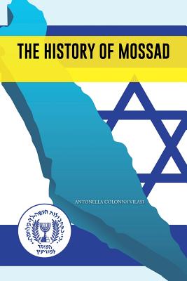 Bild des Verkufers fr The History of Mossad (Paperback or Softback) zum Verkauf von BargainBookStores