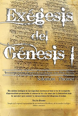 Seller image for Exegesis del Genesis I: Interpretatione Scripturarum Sanctum Pars Prima (Paperback or Softback) for sale by BargainBookStores