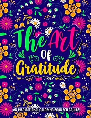 Seller image for The Art Of Gratitude (Paperback or Softback) for sale by BargainBookStores