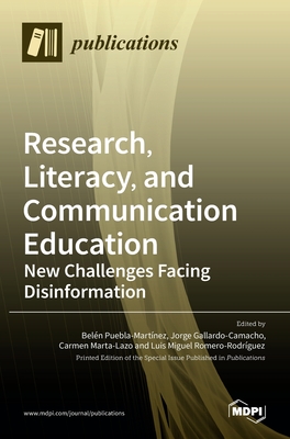 Seller image for Research, Literacy, and Communication Education: New Challenges Facing Disinformation (Hardback or Cased Book) for sale by BargainBookStores