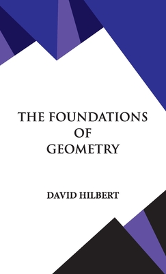 Imagen del vendedor de The Foundations of Geometry (Hardback or Cased Book) a la venta por BargainBookStores