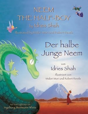 Seller image for Neem the Half-Boy -- Der halbe Junge Neem: Bilingual English-German Edition / Zweisprachige Ausgabe Englisch-Deutsch (Paperback or Softback) for sale by BargainBookStores