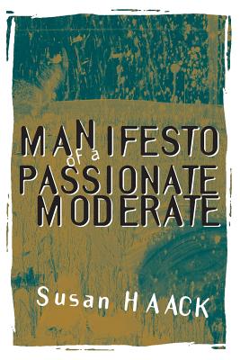 Seller image for Manifesto of a Passionate Moderate: Unfashionable Essays (Paperback or Softback) for sale by BargainBookStores