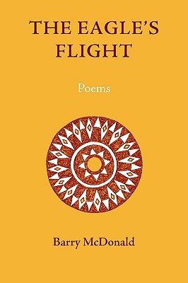 Imagen del vendedor de The Eagle's Flight: Poems (Paperback or Softback) a la venta por BargainBookStores