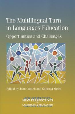 Bild des Verkufers fr The Multilingual Turn in Languages Education: Opportunities and Challenges (Paperback or Softback) zum Verkauf von BargainBookStores