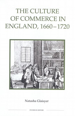 Seller image for The Culture of Commerce in England, 1660-1720 (Paperback or Softback) for sale by BargainBookStores