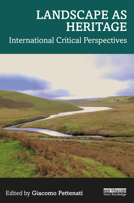Image du vendeur pour Landscape as Heritage: International Critical Perspectives (Paperback or Softback) mis en vente par BargainBookStores