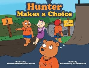 Imagen del vendedor de Hunter Makes a Choice (Paperback or Softback) a la venta por BargainBookStores