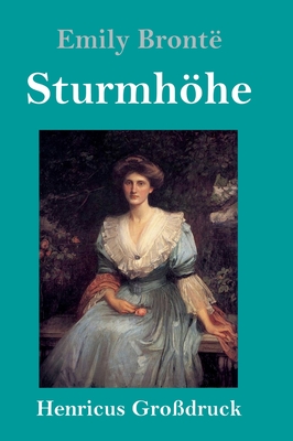 Image du vendeur pour Sturmh�he (Gro�druck) (Hardback or Cased Book) mis en vente par BargainBookStores
