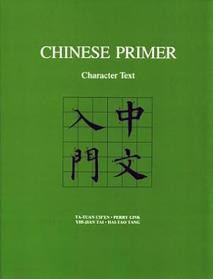 Imagen del vendedor de Chinese Primer: Character Text (Pinyin) (Paperback or Softback) a la venta por BargainBookStores