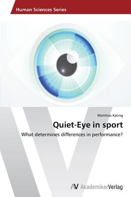 Seller image for Quiet-Eye in sport (Paperback or Softback) for sale by BargainBookStores