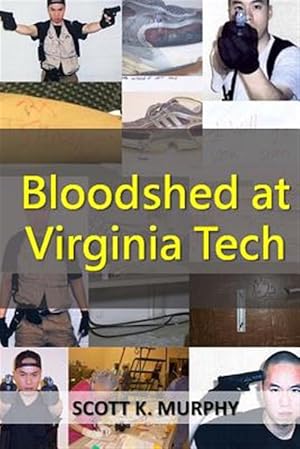 Imagen del vendedor de Bloodshed at Virginia Tech a la venta por GreatBookPrices