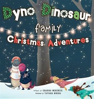 Immagine del venditore per Dyno Dinosaur Family Christmas Adventures venduto da GreatBookPrices