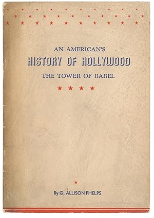 An American's History of Hollywood: The Tower of Babel