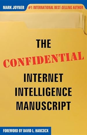Seller image for Confidential Internet Intelligence Manuscript for sale by GreatBookPrices
