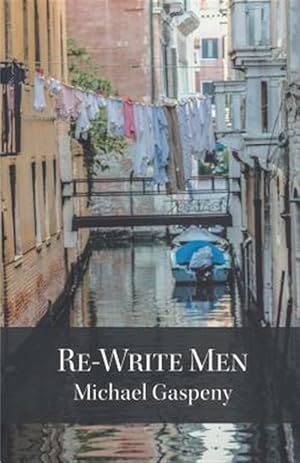 Seller image for Re-Write Men for sale by GreatBookPrices