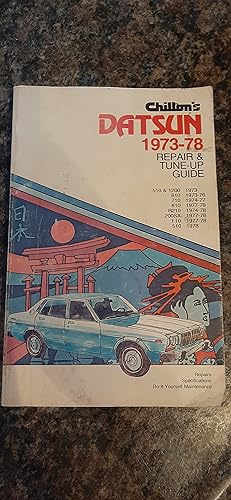 Imagen del vendedor de Chilton's Datsun 1973-78 Repair and Tune-up Guide a la venta por Darby Jones