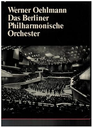 Image du vendeur pour Das Berliner Philharmonische Orchester. mis en vente par Antiquariat Appel - Wessling