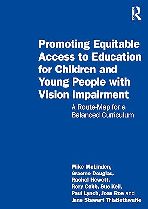 Bild des Verkufers fr Promoting Equitable Access to Education for Children and Young People with Vision Impairment zum Verkauf von moluna