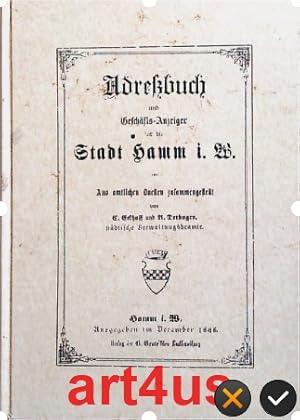 Adreßbuch und Geschäfts-Anzeiger für die Stadt Hamm Nachdruck von 1000 numerierten Exemplaten als...