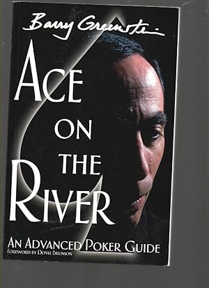 Seller image for Ace on the River: an Advanced Poker Guide for sale by Mossback Books