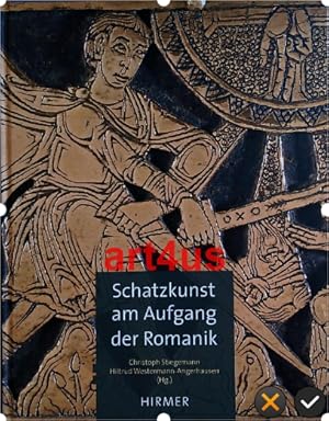 Schatzkunst am Aufgang der Romanik : Der Paderborner Dom-Tragaltar und sein Umkreis