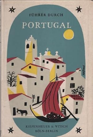 Seller image for Fhrer durch Portugal. [Text: L. van Egeraat. Zeichn.: Stanley Brown] / Kiwi-Reisefhrer ; 11 for sale by Schrmann und Kiewning GbR