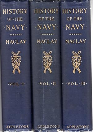 Seller image for History of the Navy from 1775 to 1901 [New and Enlarged Edition] [Volume I + II + III, Complete] for sale by Dorley House Books, Inc.
