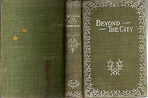 Imagen del vendedor de Beyond the City a la venta por Dorley House Books, Inc.