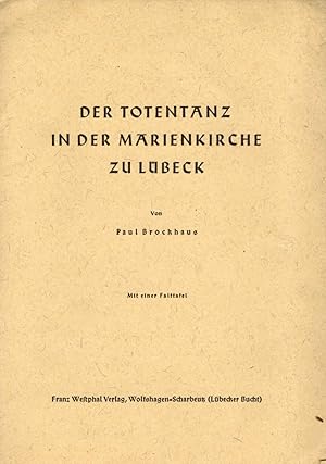 Bild des Verkufers fr Der Totentanz in der Marienkirche zu Lbeck. zum Verkauf von Schrmann und Kiewning GbR