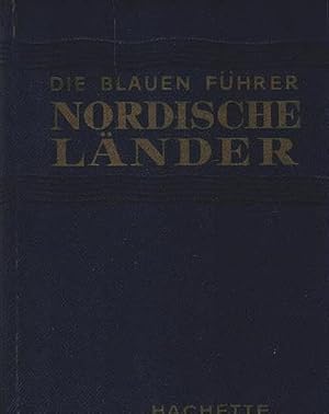 Bild des Verkufers fr Nordische Lnder : Dnemark, Island, Schweden, Norwegen, Finnland. [Monique Severin-Brouhot ; Claude Janicot. Dt. Bearb. v. Ernst Graetz ; Elisabeth Pflanzer] / Die blauen Fhrer zum Verkauf von Schrmann und Kiewning GbR