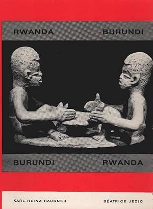 Bild des Verkufers fr Rwanda, Burundi. Karl-Heinz Hausner ; Batrice Jezic / Die Lnder Afrikas ; Bd. 36 zum Verkauf von Schrmann und Kiewning GbR