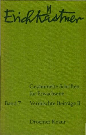 Bild des Verkufers fr Gesammelte Schriften fr Erwachsene; Teil: Bd. 7., Vermischte Beitrge : 2 zum Verkauf von Schrmann und Kiewning GbR