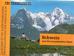 Bild des Verkufers fr Schweiz und die franzsischen Alpen = La Suisse et les Alpes franaises = Switzerland and the French Alps. Bearb. unter Leitung von Ernst Kremling / JRO ; Nr. 303 zum Verkauf von Schrmann und Kiewning GbR